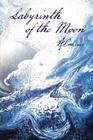 Labyrinth of the Moon: 2nd Edition By Almine Cover Image