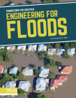 Engineering for Floods By Samantha S. Bell Cover Image