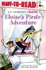 Eloise's Pirate Adventure: Ready-to-Read Level 1 Cover Image