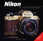 Nikon: A Celebration Cover Image