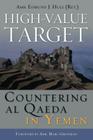 High-Value Target: Countering al Qaeda in Yemen Cover Image