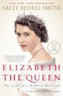 伊丽莎白女王:现代君主的生活萨利·比德尔·史密斯封面图片