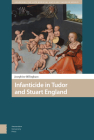 Infanticide in Tudor and Stuart England Cover Image