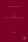 Advances in Heat Transfer: Volume 54 By John Patrick Abraham (Editor), John M. Gorham (Editor), Wolodymyr J. Minkowycz (Editor) Cover Image