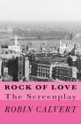 Rock of Love: The Screenplay Cover Image