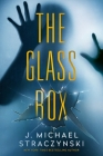 The Glass Box By J. Michael Straczynski Cover Image
