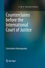 Counterclaims Before the International Court of Justice Cover Image