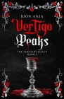 Vertigo Peaks By Dion Anja Cover Image
