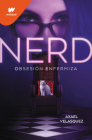 Nerd Libro 1: Obsesión enfermiza / Nerd, Book 1: An Unhealthy Obsession (WATTPAD. NERD #1) Cover Image