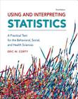 Using and Interpreting Statistics By Eric W. Corty Cover Image