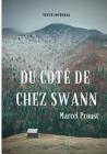 Du côté de chez Swann (texte intégral): Le premier épisode d'À la recherche du temps perdu de Marcel Proust Cover Image