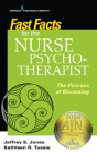 Fast Facts for the Nurse Psychotherapist: The Process of Becoming Cover Image
