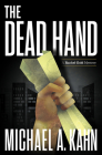 The Dead Hand (Attorney Rachel Gold Mysteries) By Michael Kahn Cover Image