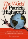 The World of Patricia Highsmith By Jon Hammer, Karen McBurnie, Herb Lester Associates Cover Image