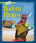 Modern Pirates (A True Book: The New Criminals) Cover Image