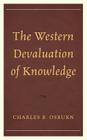 The Western Devaluation of Knowledge Cover Image