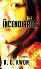 The Incendiaries Cover Image