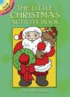 The Little Christmas Activity Book (Dover Little Activity Books) By Anna Pomaska Cover Image