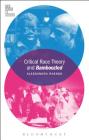 Critical Race Theory and Bamboozled (Film Theory in Practice) By Alessandra Raengo, Todd McGowan (Editor) Cover Image