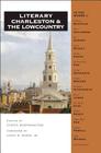 Literary Charleston and the Lowcountry (Literary Cities) Cover Image