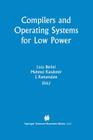 Compilers and Operating Systems for Low Power Cover Image