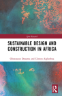 Sustainable Design and Construction in Africa: A System Dynamics Approach (Spon Research) Cover Image