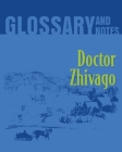 Glossary and Notes: Doctor Zhivago By Heron Books (Created by) Cover Image
