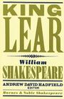 King Lear (Barnes & Noble Shakespeare) By David Scott Kastan (Introduction by), Andrew Hadfield (Editor), William Shakespeare Cover Image