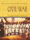 The Civil War (Drama of African-American History) By Anne Devereaux Jordan, Virginia Schomp Cover Image