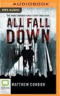 All Fall Down (Three Crooked Kings #3) Cover Image