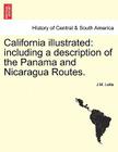 California Illustrated: Including a Description of the Panama and Nicaragua Routes. Cover Image