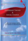 Leadership Theory & Social Change: Formal and Informal Aspects of Leadership in Organizations By Paratan Balloo Cover Image