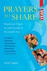 Prayers to Share Year B: Responsive Prayers for Each Sunday of the Church Year Cover Image