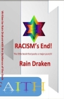 Racism's End!: The little book that packs a major punch. Cover Image