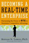 Becoming a Real-Time Enterprise: Harnessing the Power of Rte to Maximize Competitive Advantage Cover Image