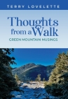 Thoughts From A Walk By Terry Lovelette Cover Image