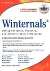 Winternals: Defragmentation, Recovery, and Administration Field Guide By Hunter Cover Image