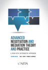 Advanced Negotiation and Mediation, Theory and Practice: A Realistic Integrated Approach Cover Image