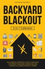 Backyard Blackout: The Essential Prepper's Guide to Building the Perfect Backyard Homestead and Thriving in a World Without Power (2-in-1 (Self-Sufficient Living #3) By Anthony Bennett Cover Image