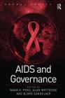 AIDS and Governance By Alan Whiteside, Nana K. Poku (Editor) Cover Image