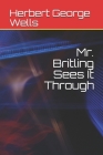 Mr. Britling Sees It Through Cover Image