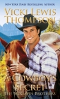 A Cowboy's Secret (McGavin Brothers #16) By Vicki Lewis Thompson Cover Image