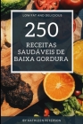 250 Receitas saudáveis de baixa gordura Cover Image