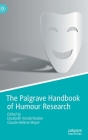 The Palgrave Handbook of Humour Research Cover Image
