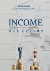 Income for Life Blueprint Cover Image