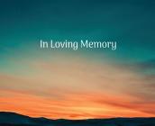 Condolence book for funeral landscape (Hardcover): Memory book, comments book, condolence book for funeral, remembrance, celebration of life, in lovin By Lulu and Bell Cover Image