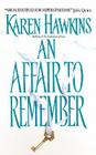 An Affair to Remember By Karen Hawkins Cover Image
