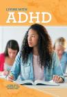 Living with ADHD By Whitney Sanderson Cover Image