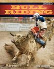 Bull Riding (Xtreme Rodeo) By John Hamilton Cover Image