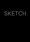 Sketch - Black By Editors of Chartwell Books Cover Image